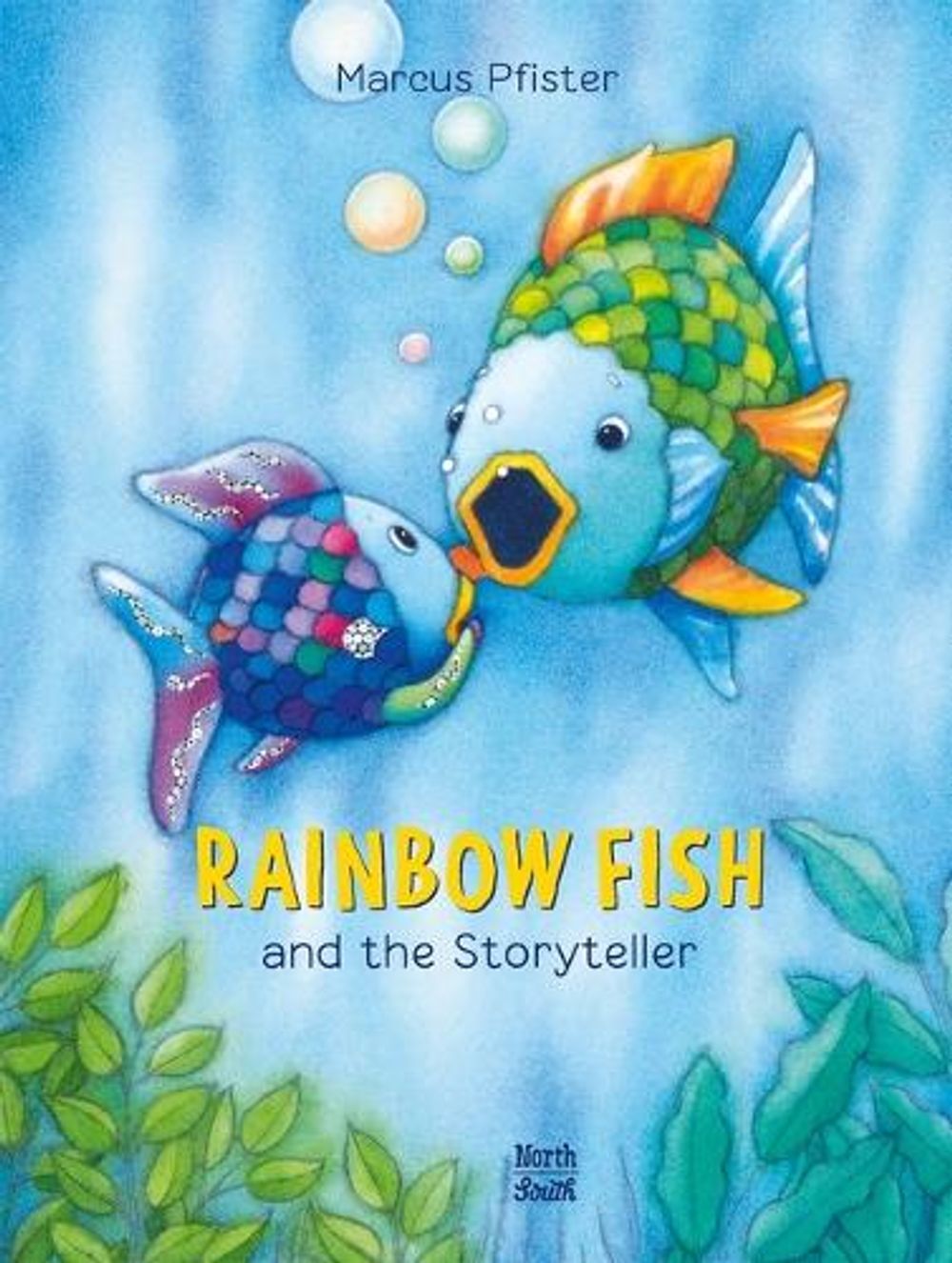 Rainbow Fish and the Storyteller by Marcus Pfister - ISBN: 9780735845107