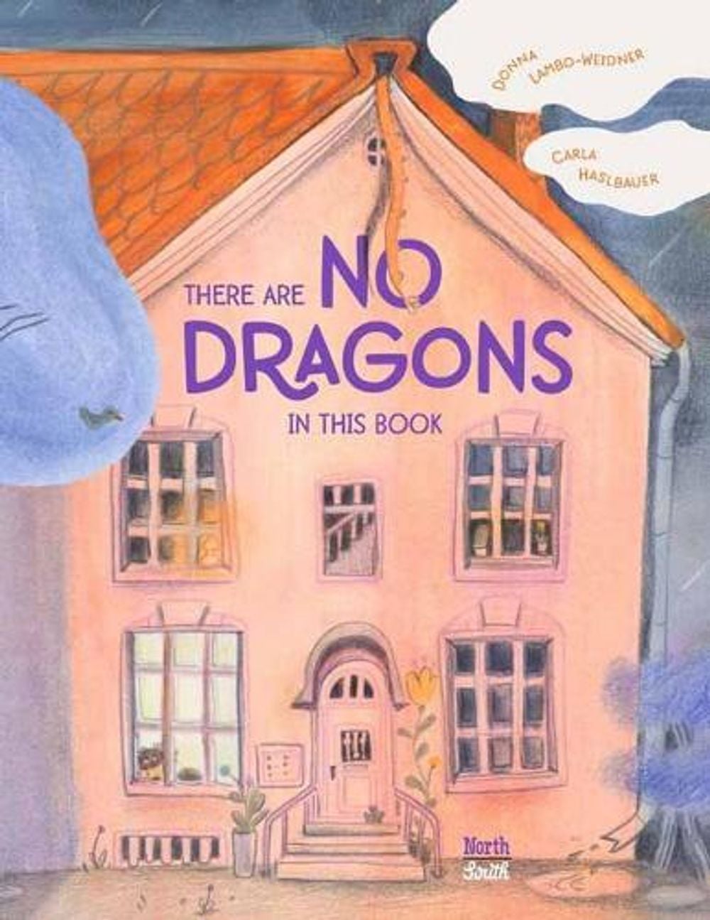 There are No Dragons in this Book by Donna Lambo-Weidner - ISBN: 9780735845497