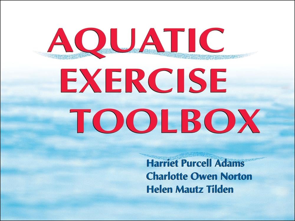 Aquatic Exercise Toolbox - Updated Edition by Harriet Adams - ISBN: 9780736065153