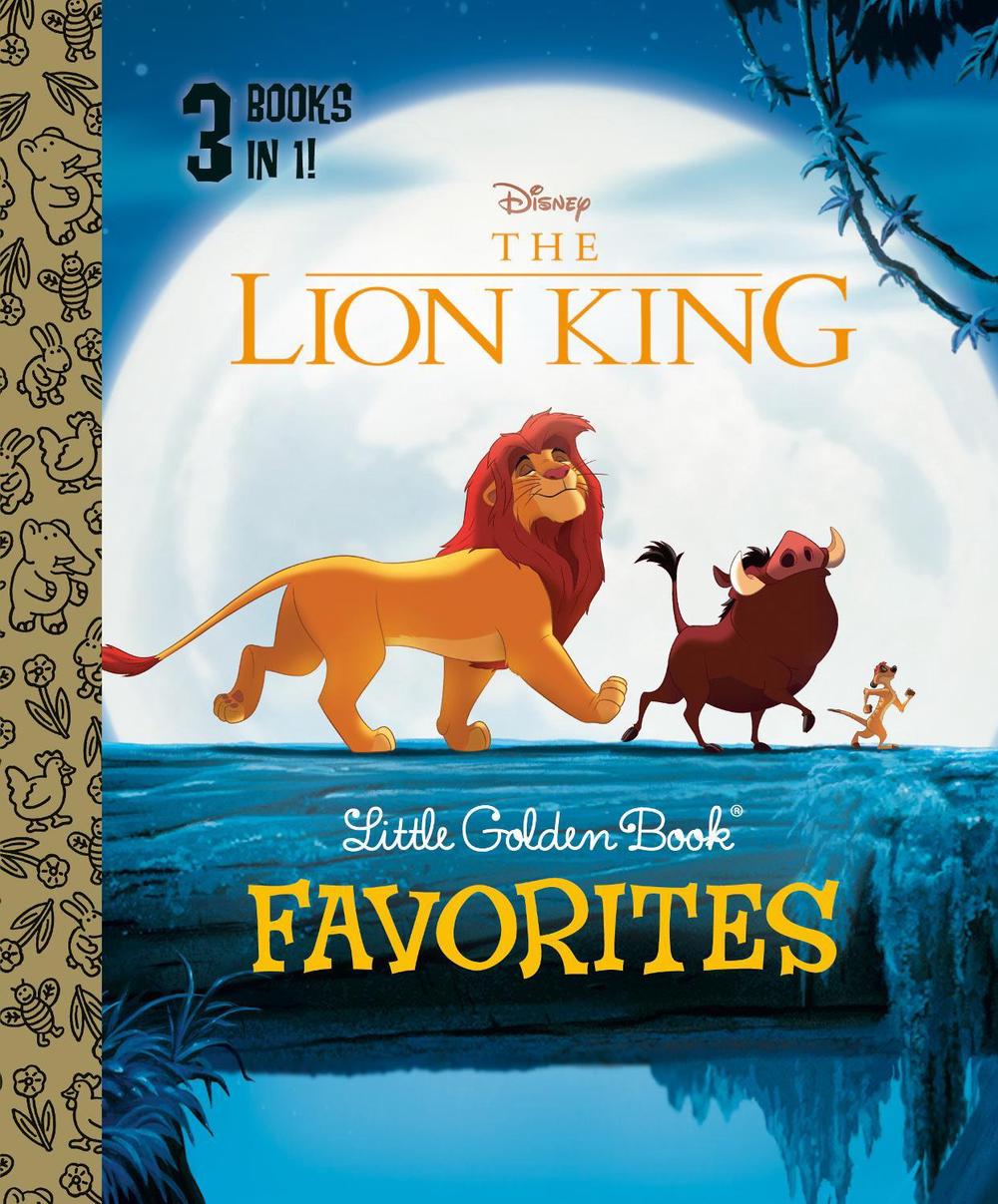 The Lion King Little Golden Book Favorites (Disney The Lion King), 9780736444651