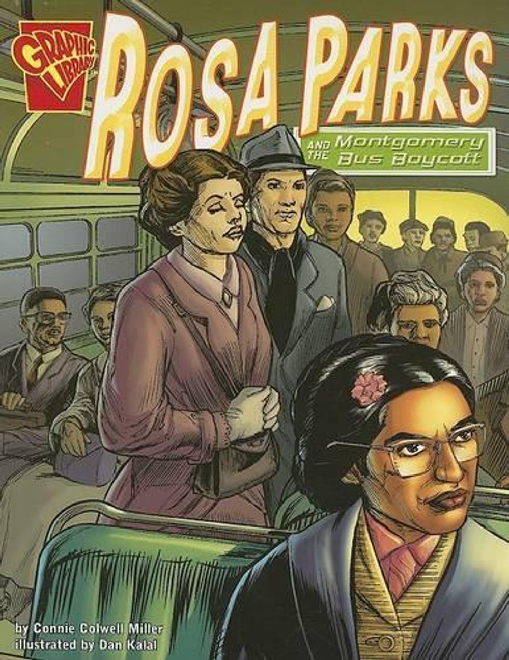 Graphic History Rosa Parks and the Montgomery Bus Boycott by ,Connie ...