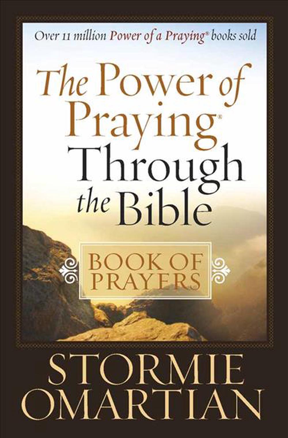The Power of Praying Through the Bible Book of Prayers, 9780736925334