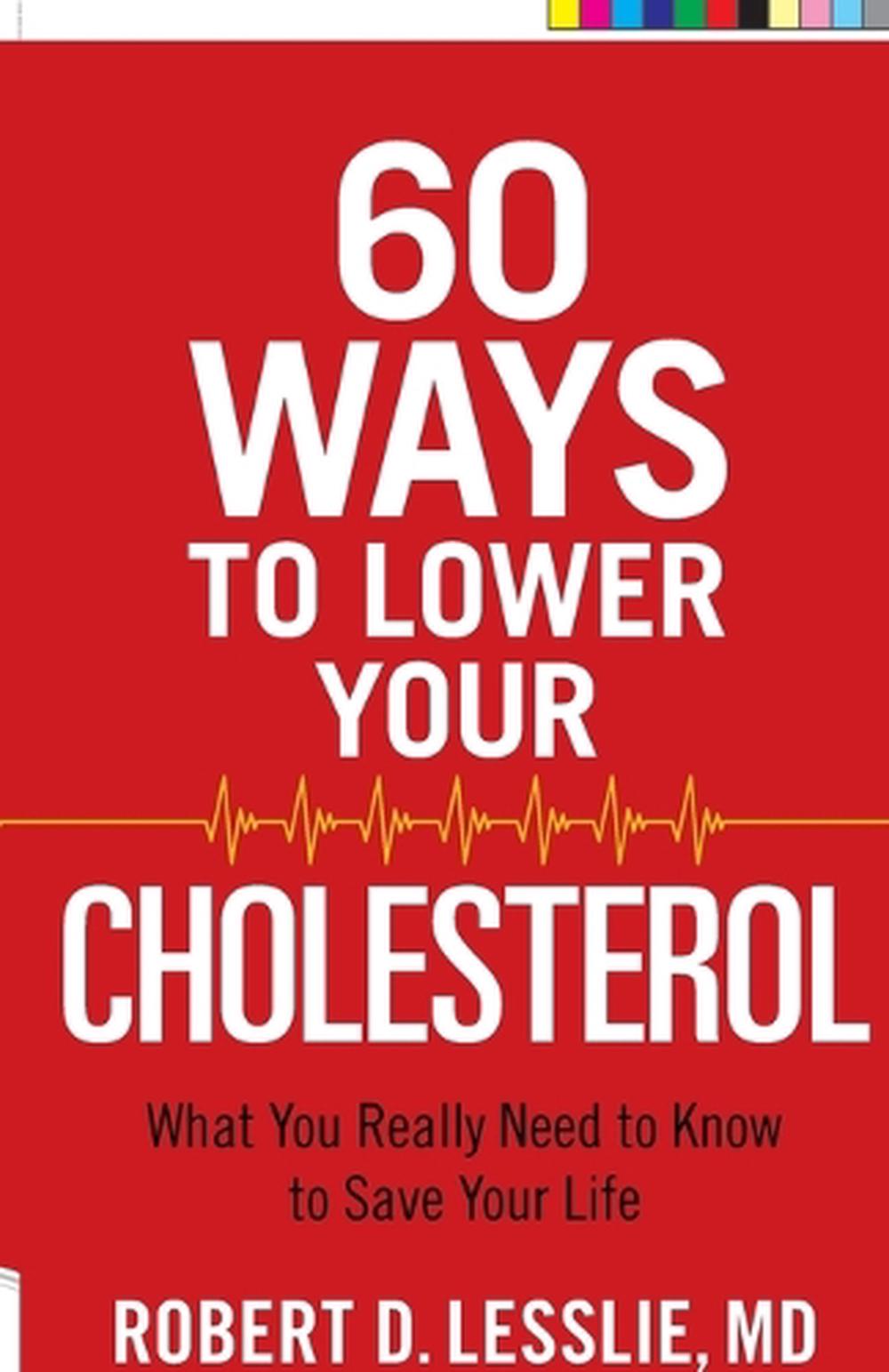 60 Ways to Lower Your Cholesterol, 9780736963251