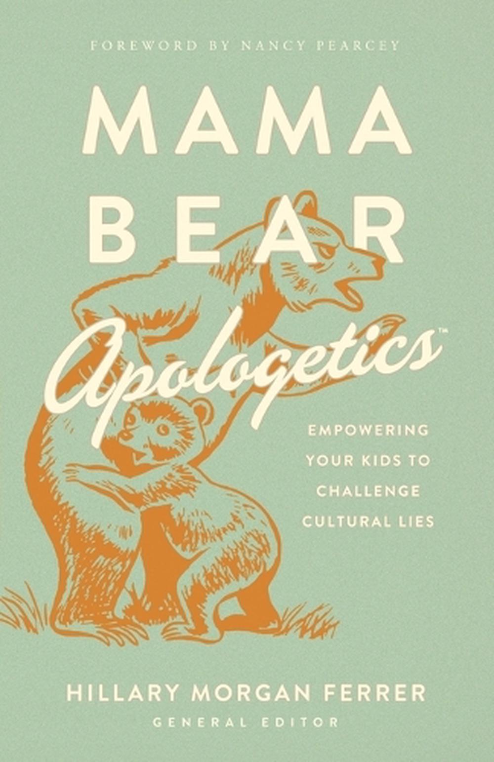 Mama Bear Apologetics, 9780736976152