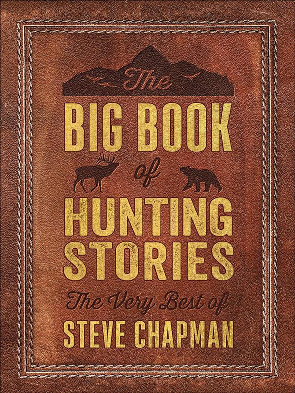 The Big Book of Hunting Stories, 9780736978446