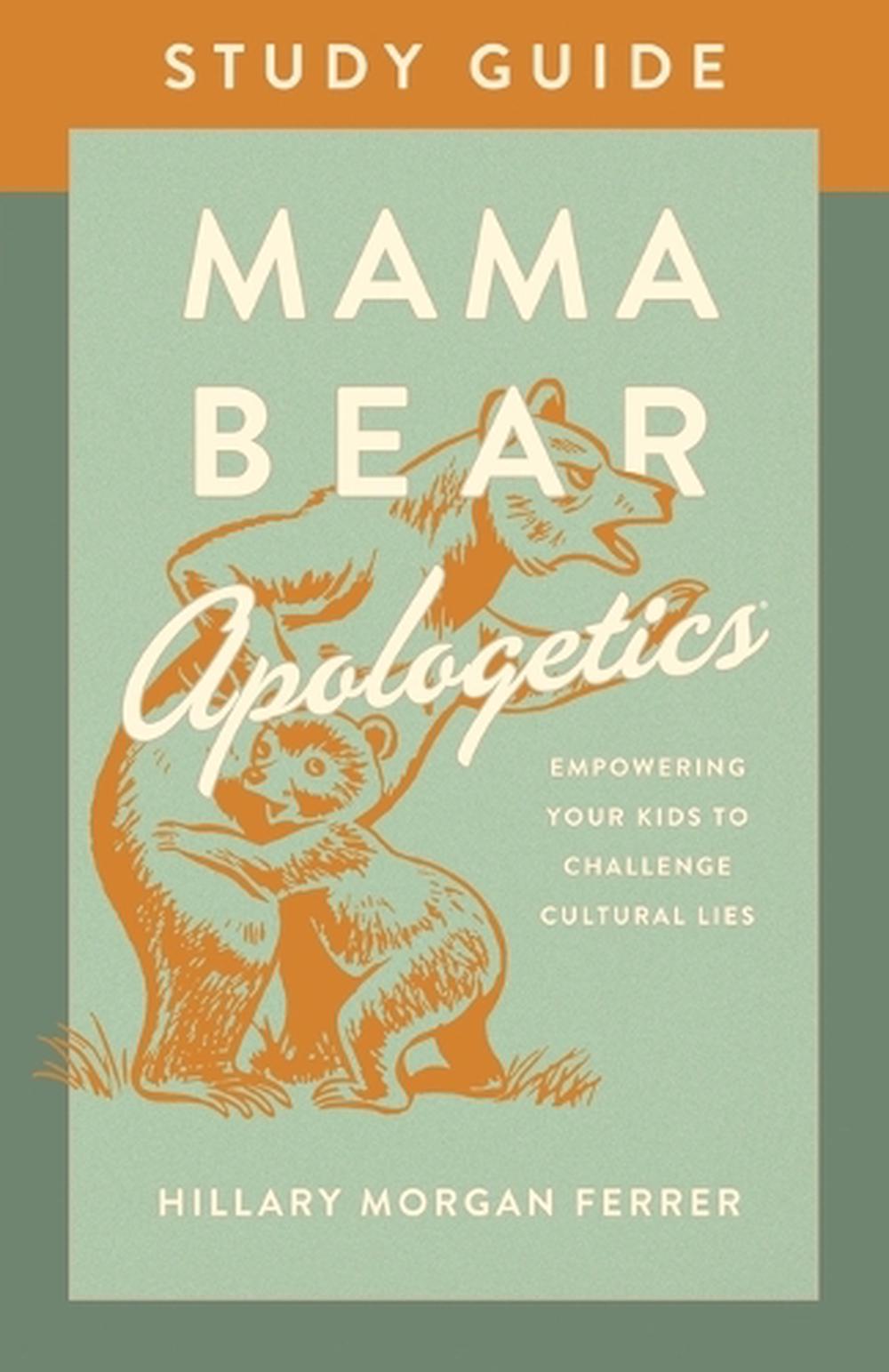 Mama Bear Apologetics Study Guide, 9780736983792