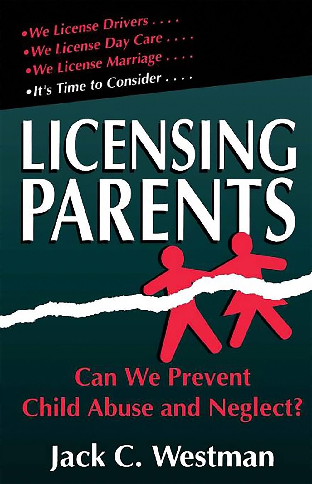 Licensing Parents by Jack Westman - ISBN: 9780738206219