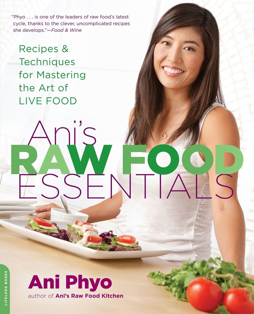 Ani's Raw Food Essentials by Ani Phyo - ISBN: 9780738215600
