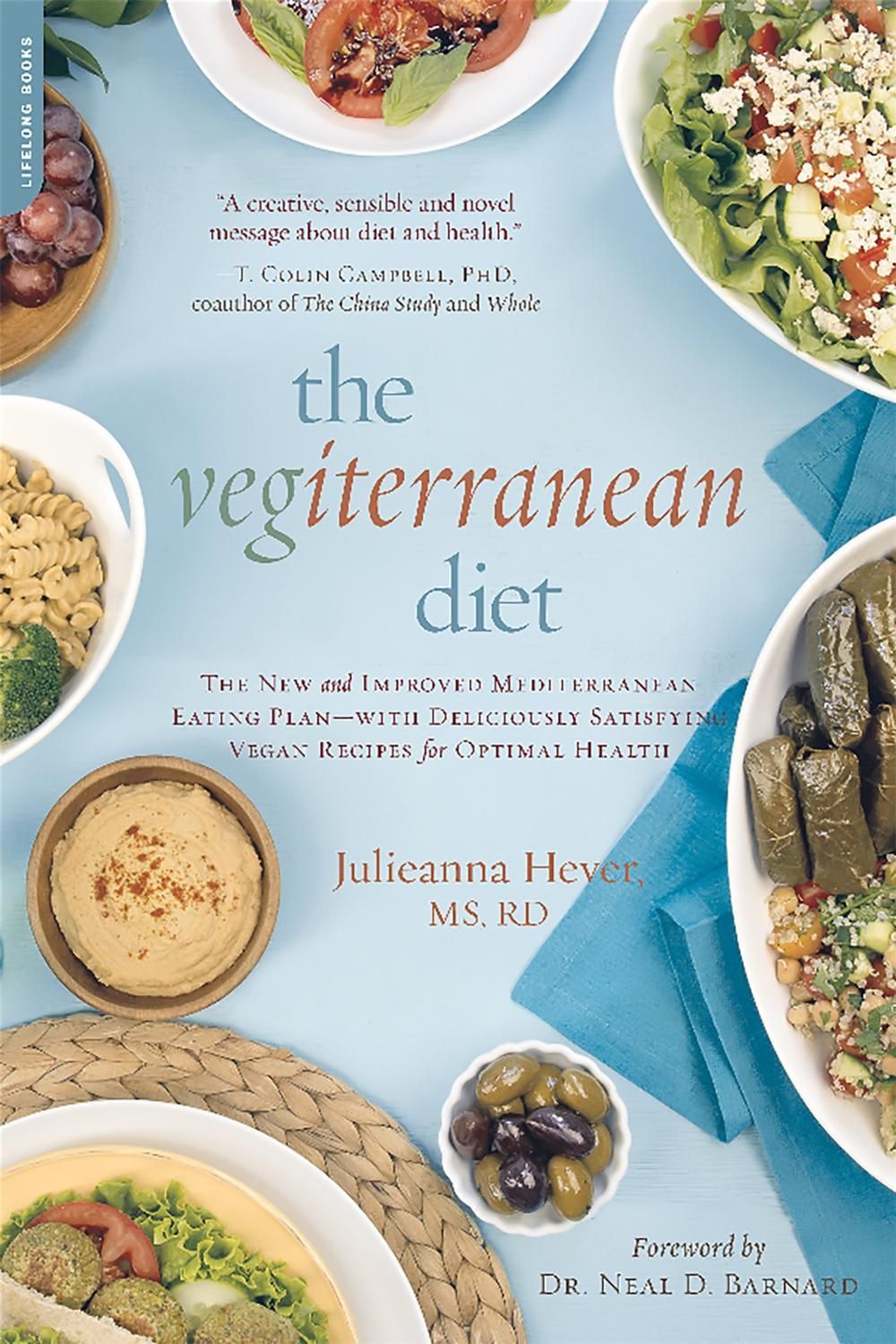 The Vegiterranean Diet by Julieanna Hever - ISBN: 9780738217895