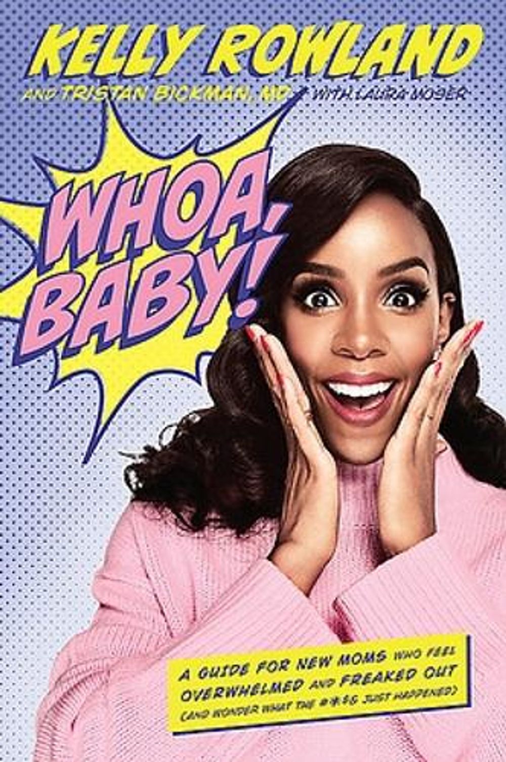 Whoa, Baby! by Kelly Rowland - ISBN: 9780738219424