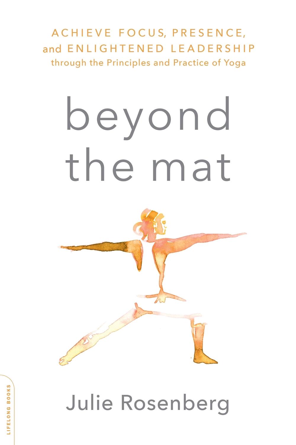 Beyond the Mat by Julie Rosenberg - ISBN: 9780738219608