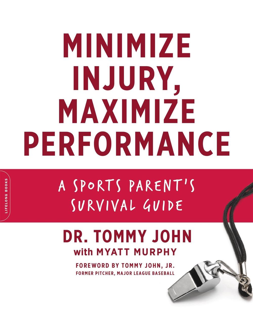 Minimize Injury, Maximize Performance, 9780738233802