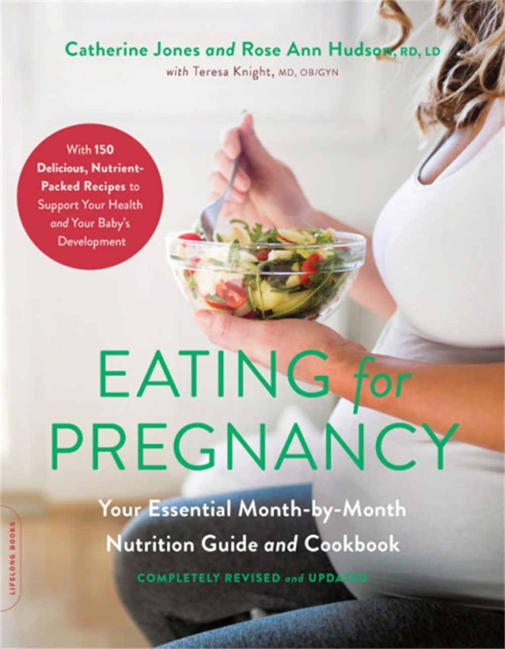 Eating for Pregnancy (Revised) by Catherine Jones - ISBN: 9780738285108
