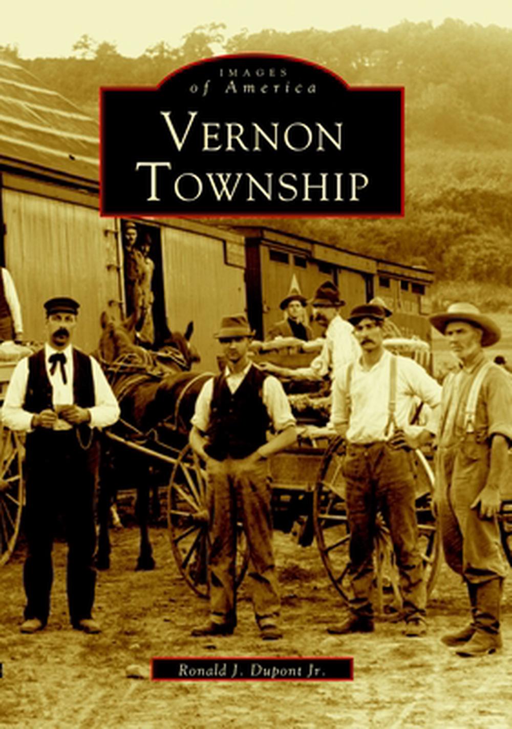 Vernon Township by Ronald J. Jr. DuPont - ISBN: 9780738511108