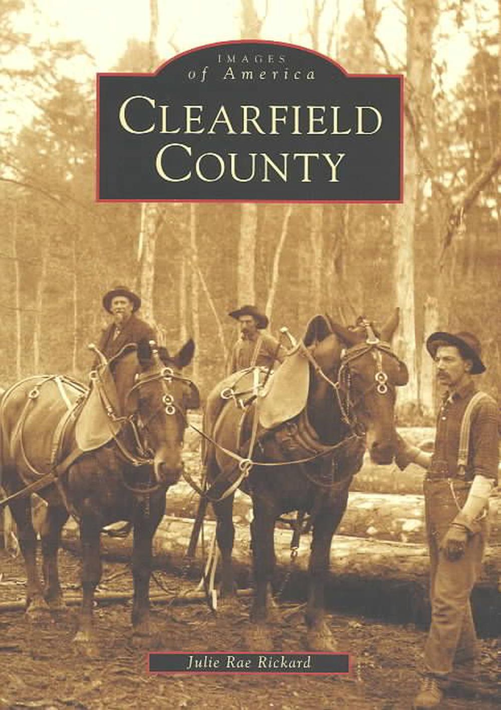 Clearfield County, 9780738534534