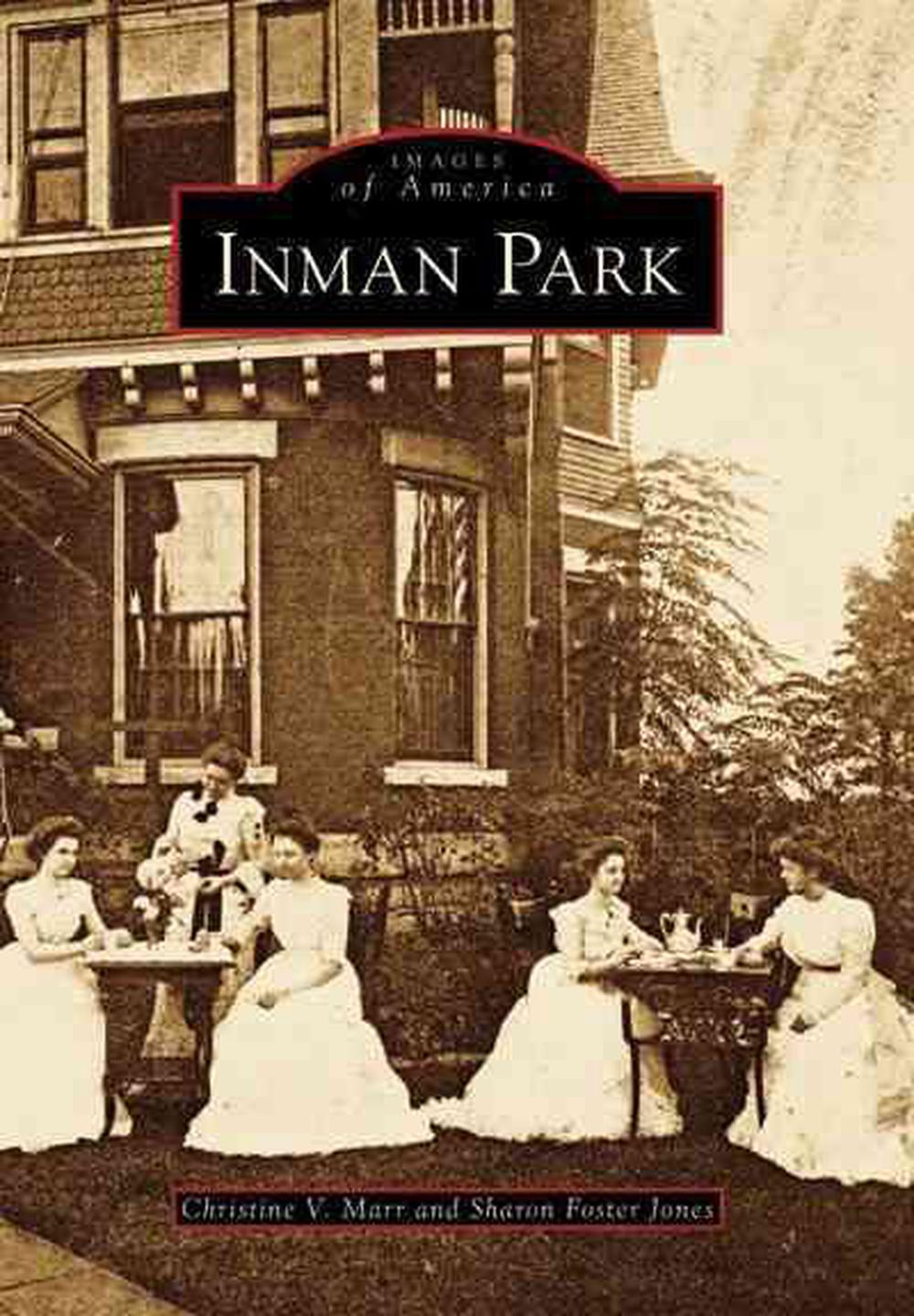 Inman Park, 9780738567310
