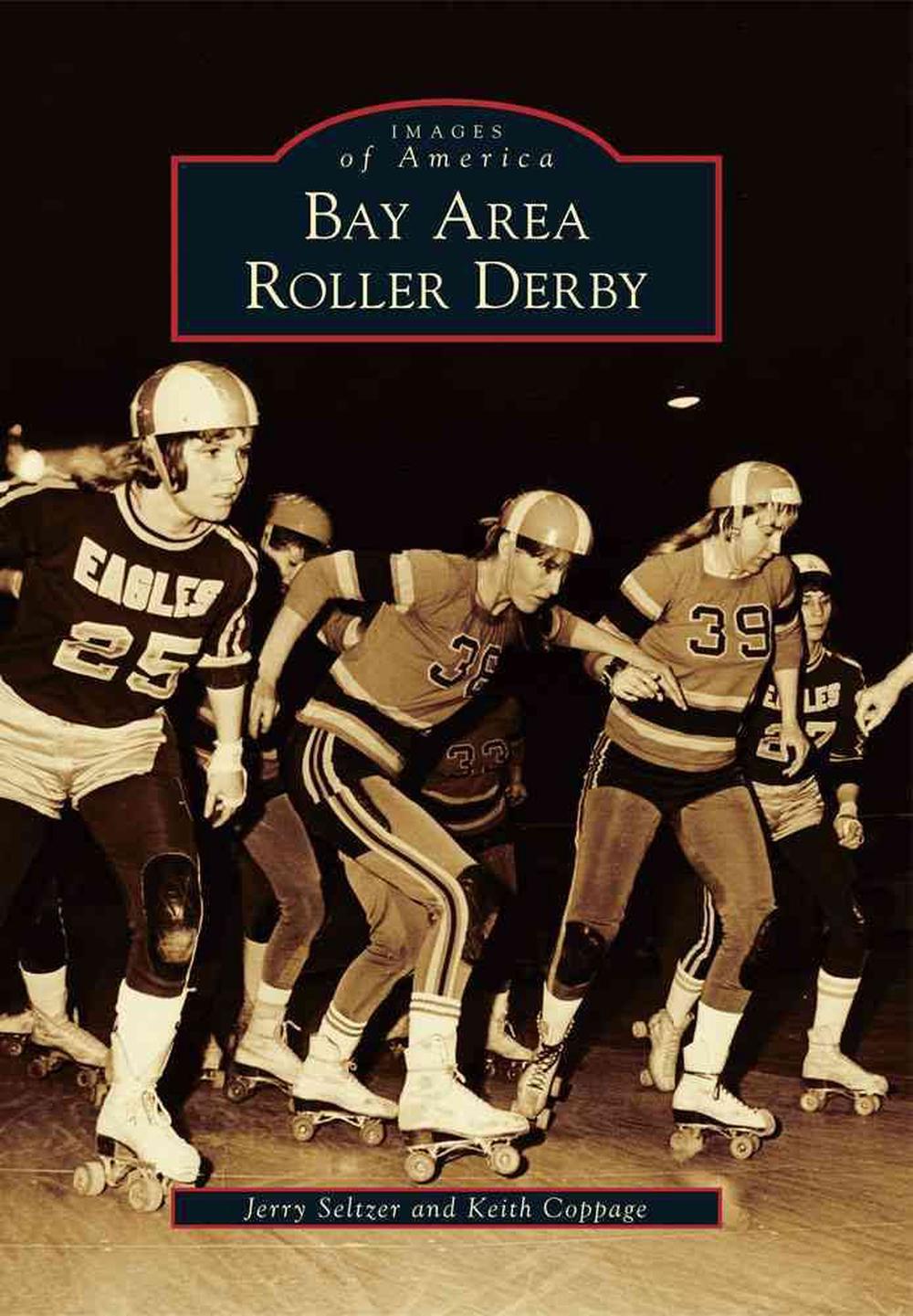 Bay Area Roller Derby, 9780738593180