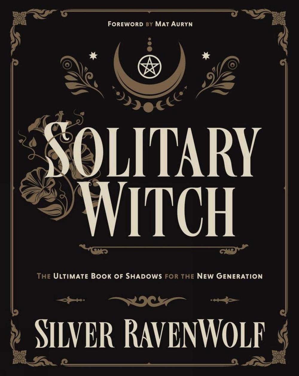 Solitary Witch by Silver Ravenwolf - ISBN: 9780738703190