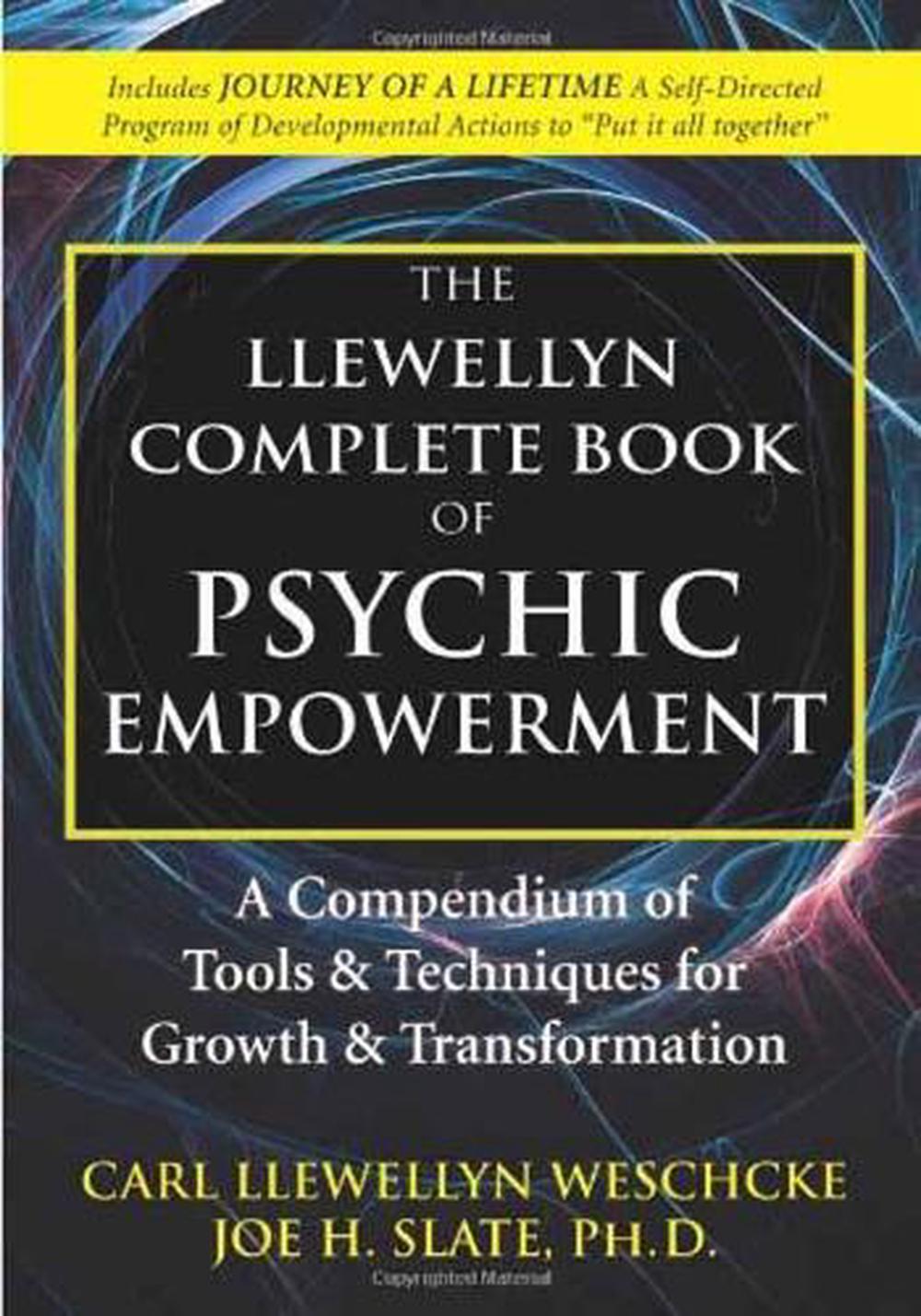 The Complete Book of Psychic Empowerment, 9780738727097