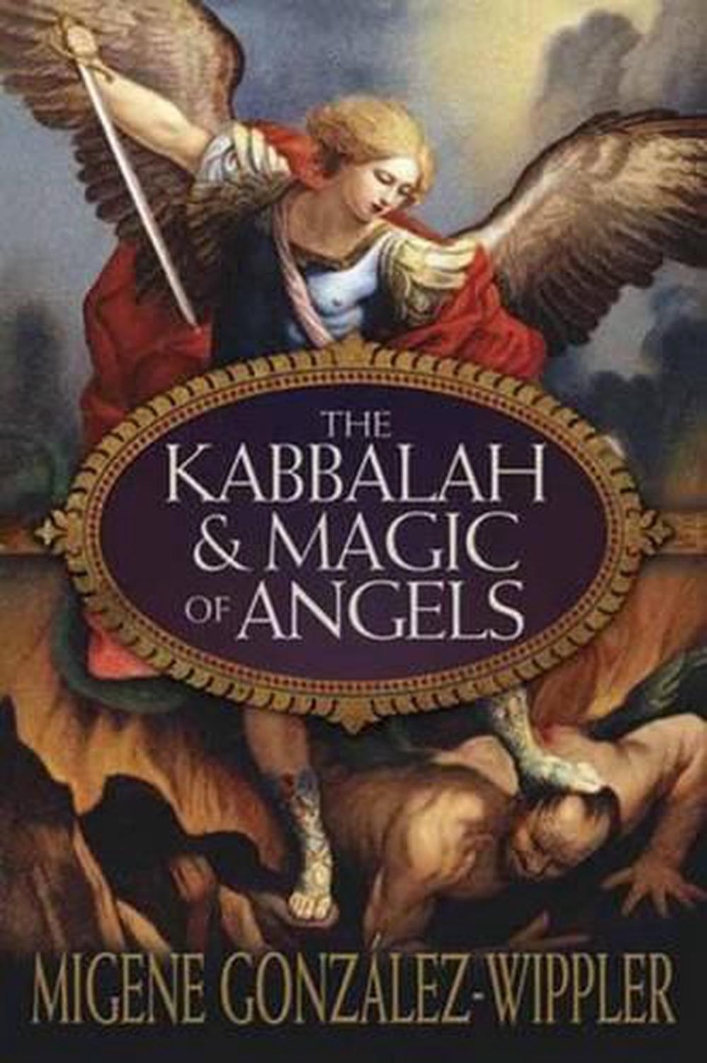 The Kabbalah & Magic of Angels, 9780738728469