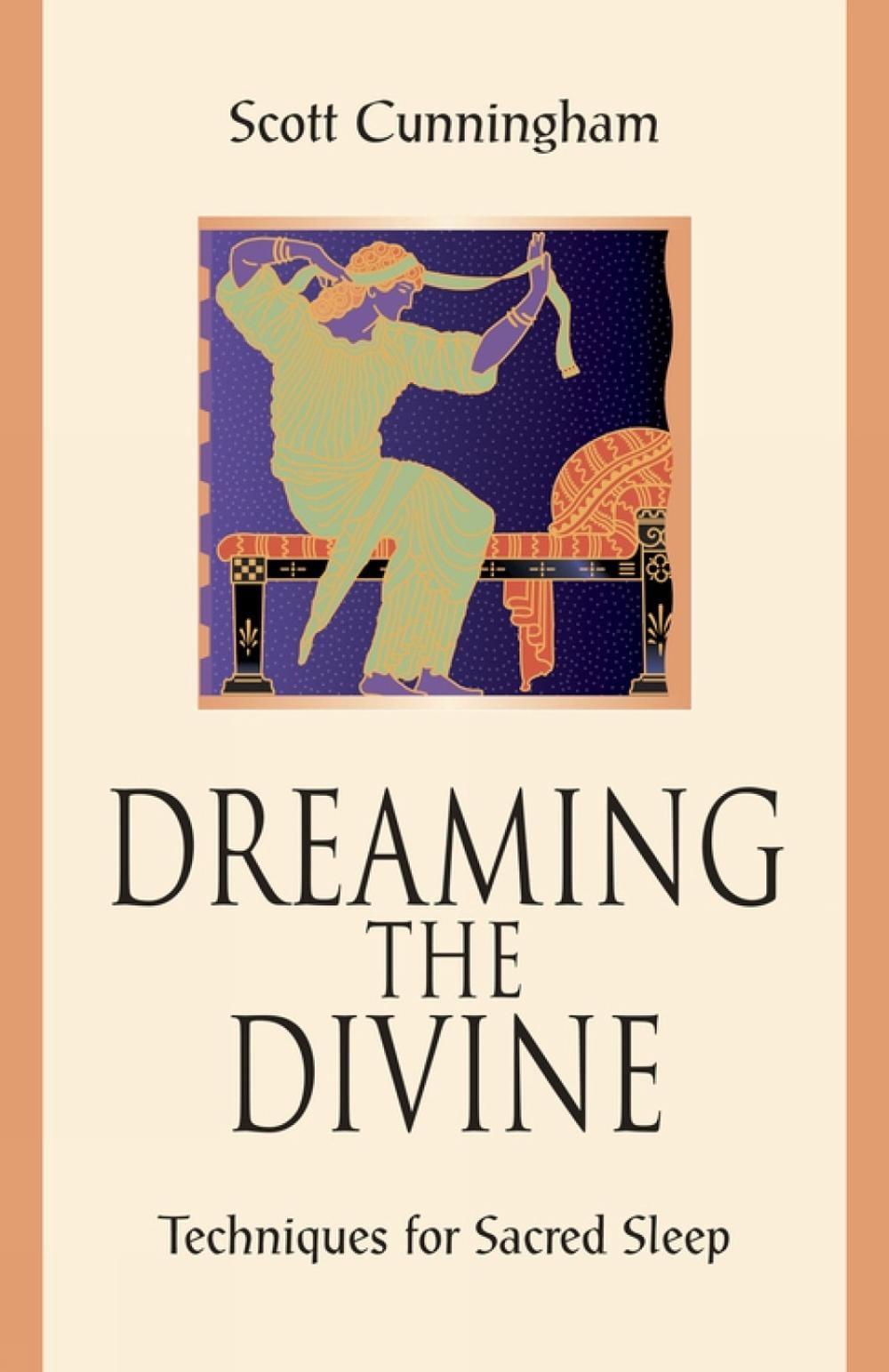Dreaming the Divine by Scott Cunningham - ISBN: 9780738747897