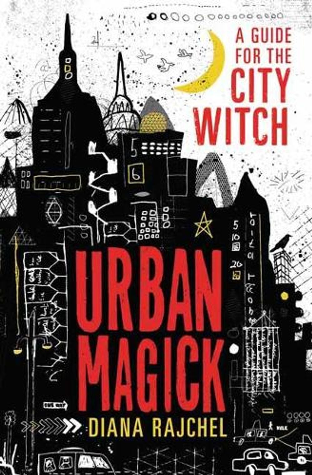 Urban Magick by Diana Rajchel - ISBN: 9780738752747