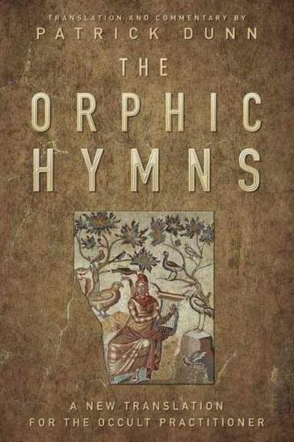 The Orphic Hymns, 9780738753447