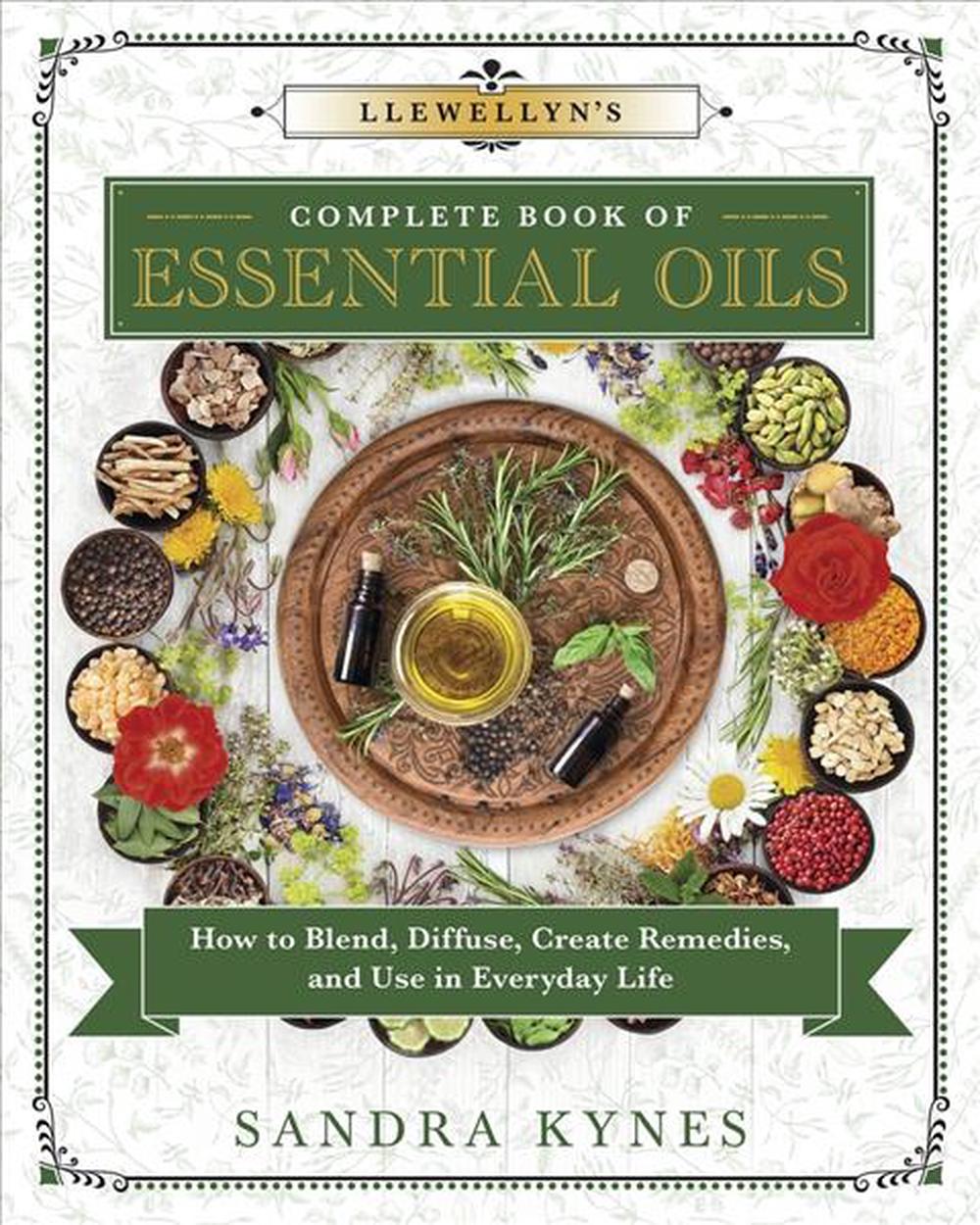 Llewellyn's Complete Book of Essential Oils, 9780738756875