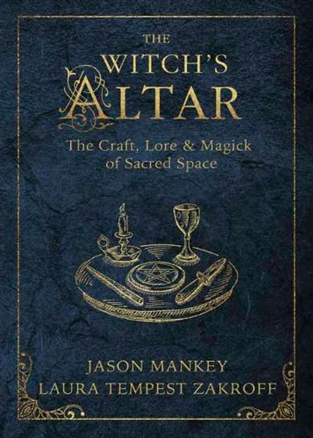 The Witch's Altar by Jason Mankey - ISBN: 9780738757964
