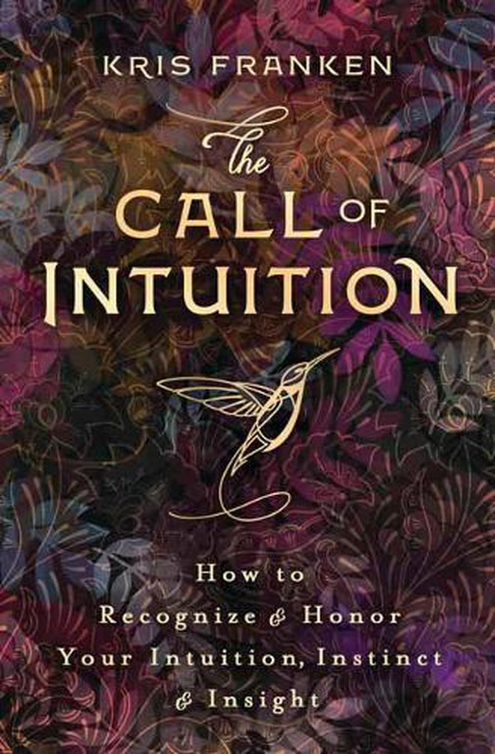 The Call of Intuition, 9780738765938