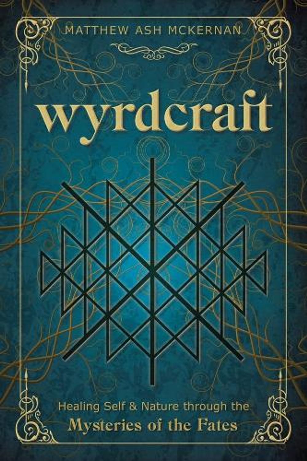 Wyrdcraft by Matthew Ash McKernan - ISBN: 9780738771779