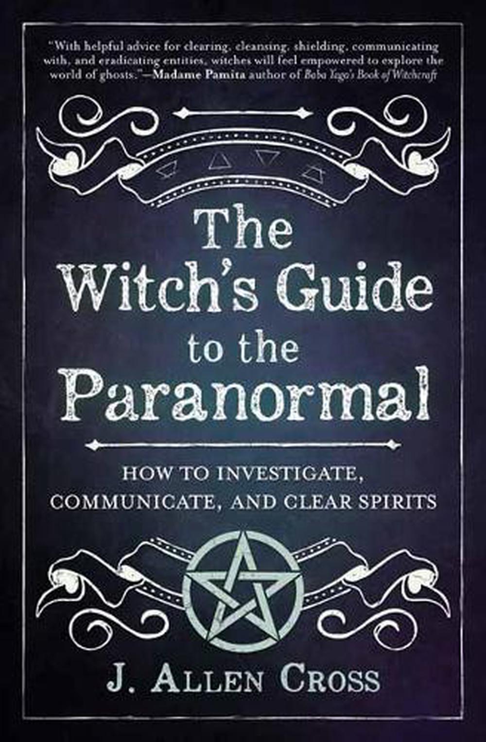 The Witch's Guide to the Paranormal, 9780738772080