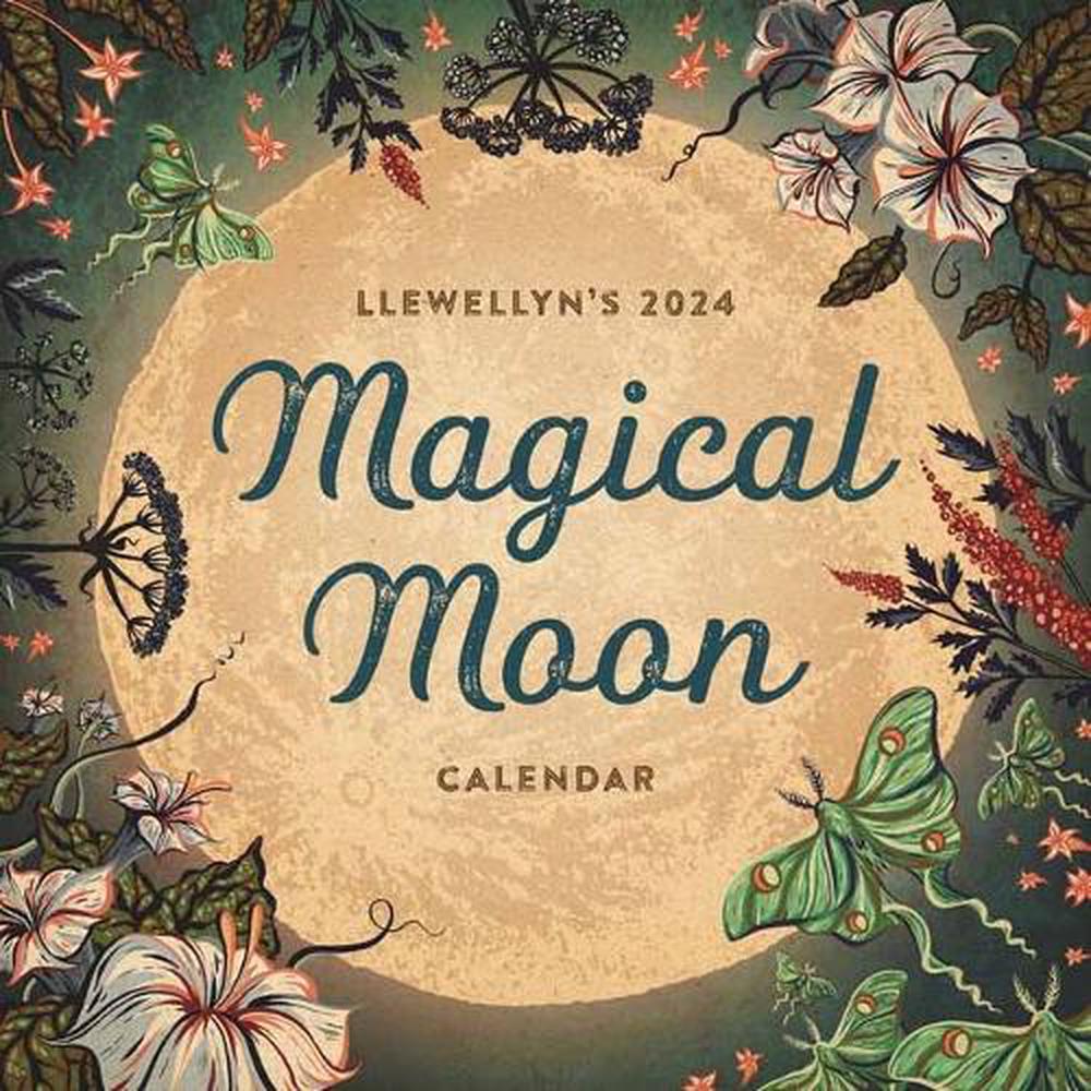 Llewellyn's 2024 Magical Moon Calendar, 9780738774268