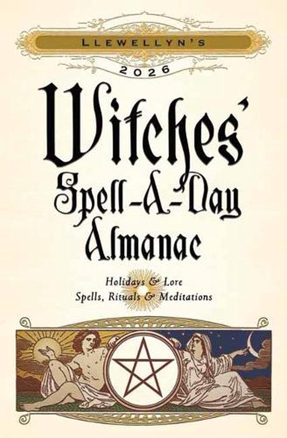 Llewellyn's 2026 Witches' Spell-A-Day Almanac, 9780738775326