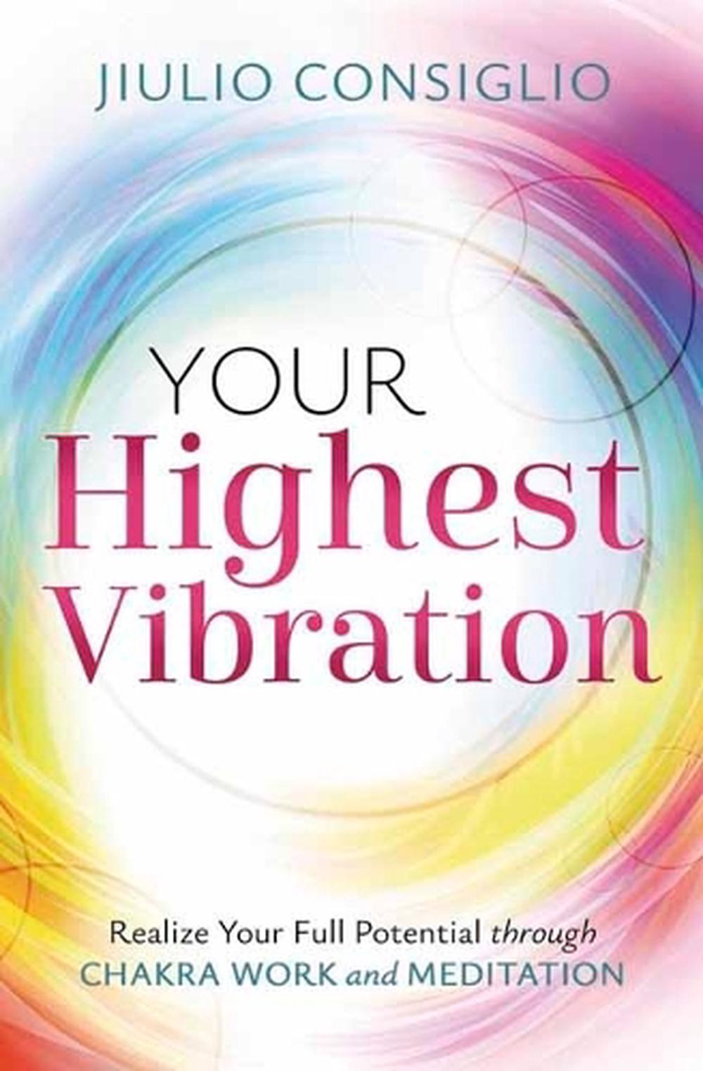 Your Highest Vibration, 9780738780122