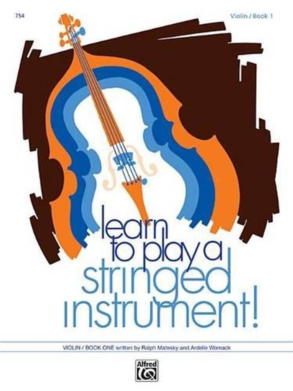 Learn to Play a Stringed Instrument, Bk 1 by Ardelle Womack, Paperback ...