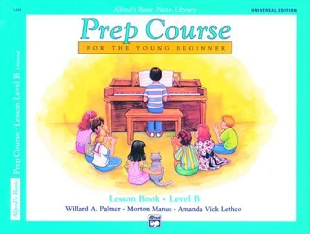 Alfred's Basic Piano Library Prep Course Lesson B by Willard A. Palmer - ISBN: 9780739017258