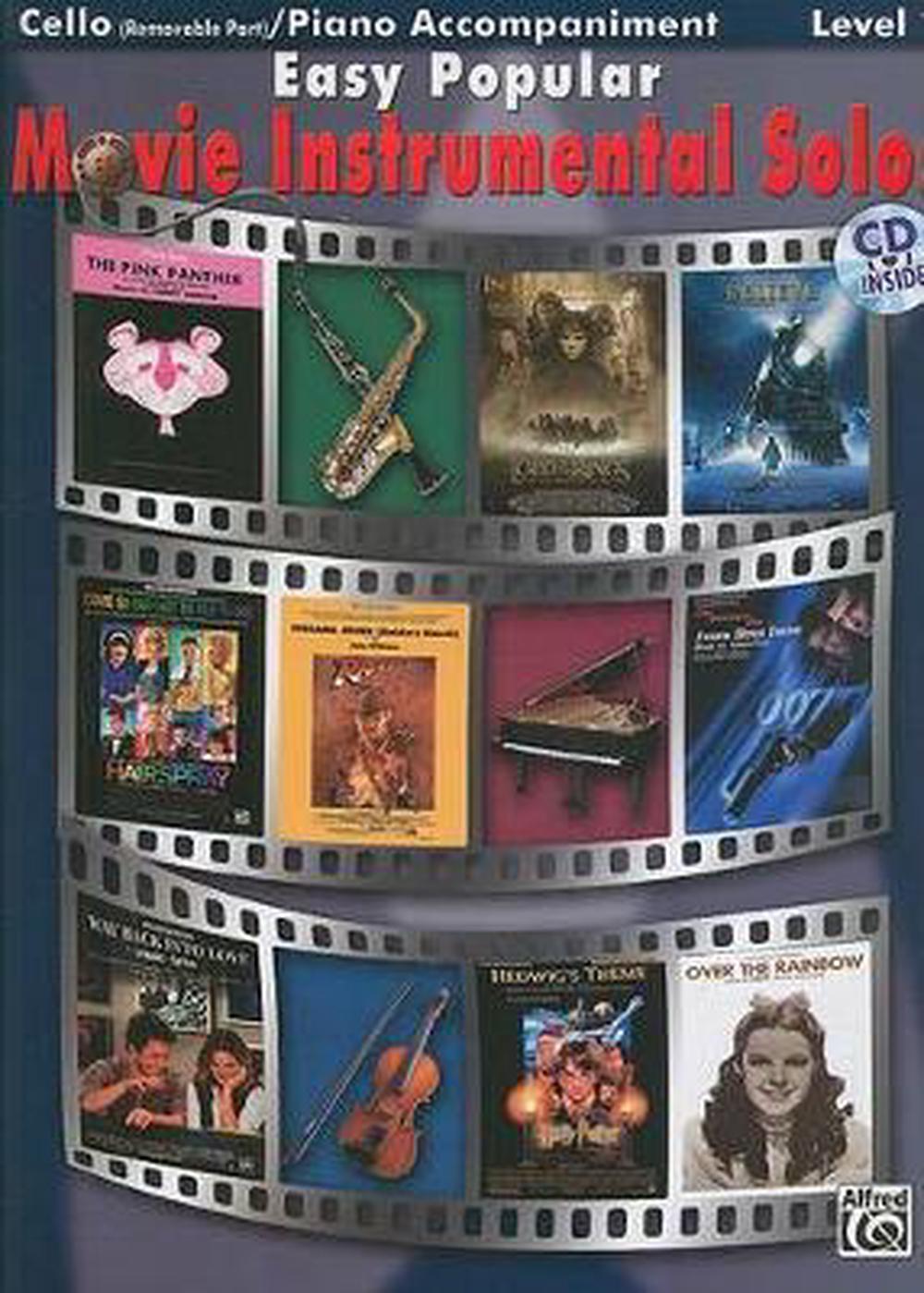 Easy Popular Movie Instrumental Solos: Cello (Removable Part)/Piano Accompaniment [With CD] - ISBN: 9780739048566