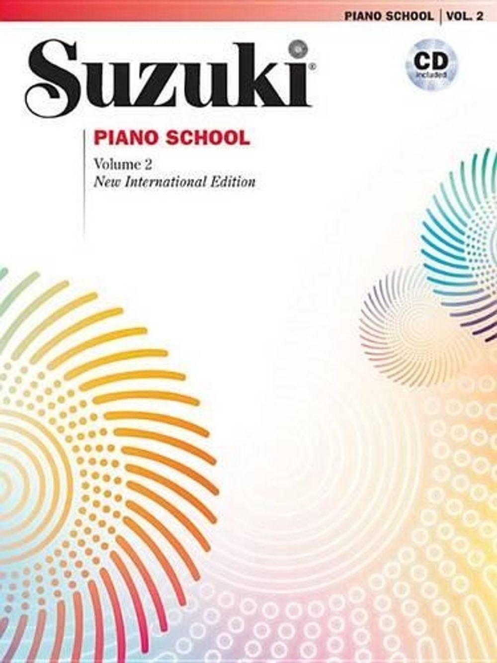 Suzuki Piano School 2 + CD New International Ed. by Seizo Azuma - ISBN: 9780739051665