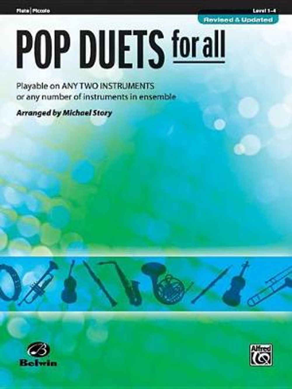 Pop Duets for All: Flute/Piccolo, Level 1-4: Playable on Any Two ...