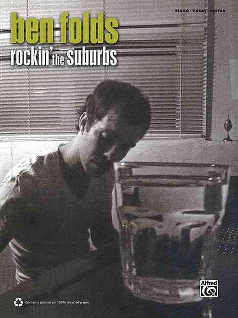 Ben Folds - Rockin' the Suburbs, 9780739074190