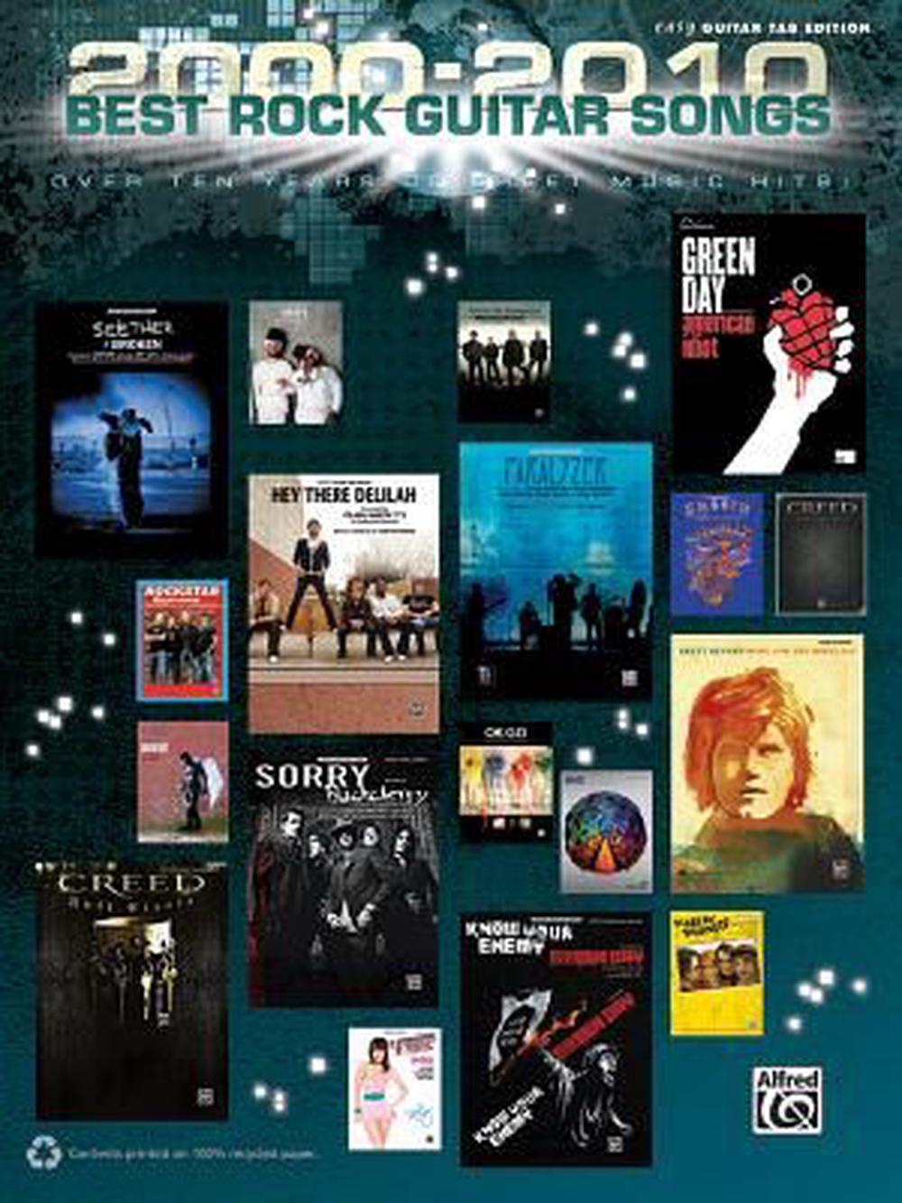 2000-2010 Best Rock Guitar Songs: Over Ten Years of Sheet Music Hits!, 9780739075739