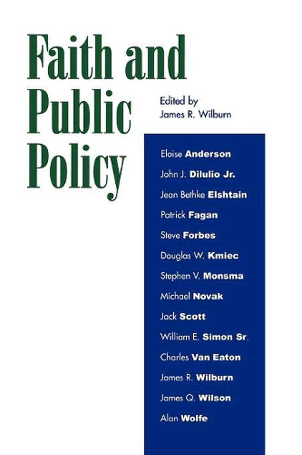Faith and Public Policy, 9780739103869