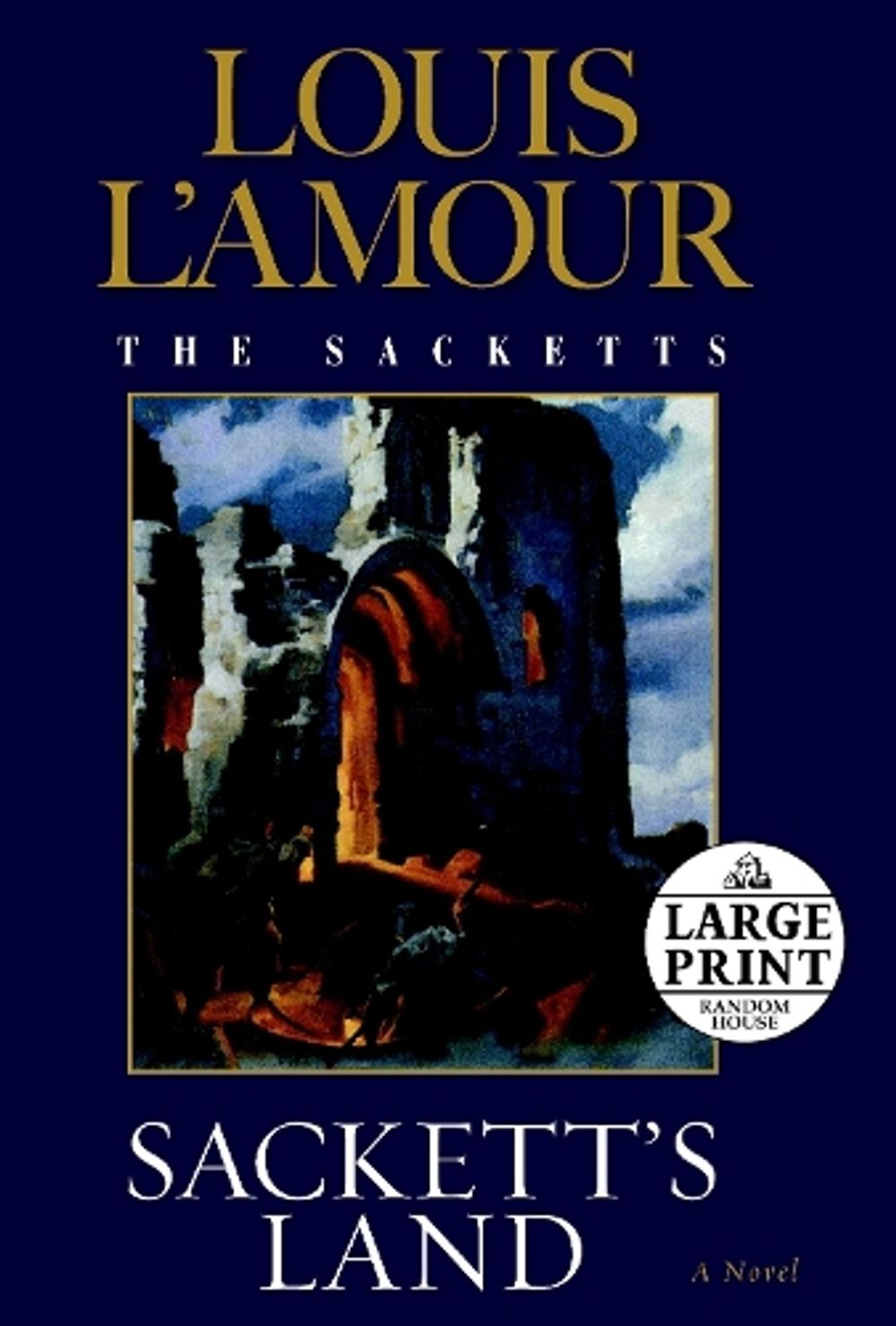 Sackett's Land: The Sacketts by Louis L'Amour - ISBN: 9780739377499