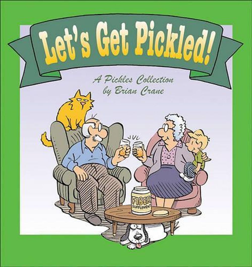 Let's Get Pickled! by Brian Crane - ISBN: 9780740761928