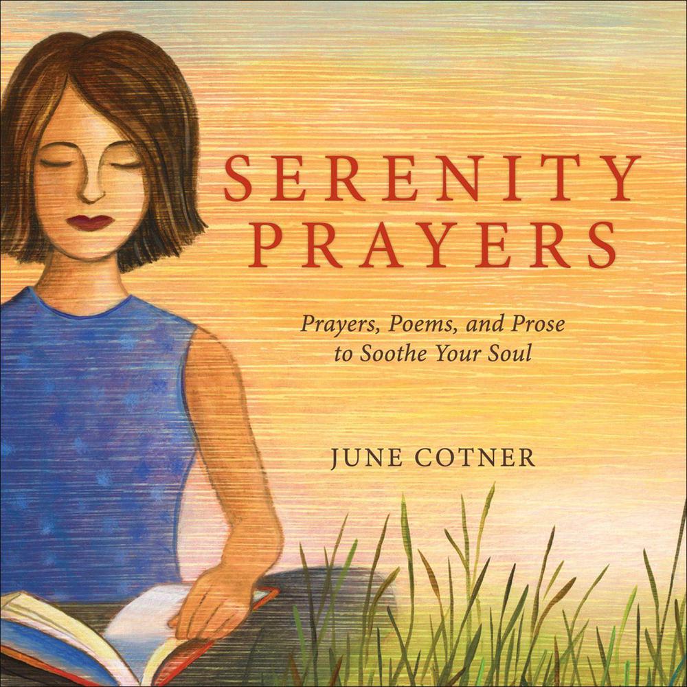 Serenity Prayers by June Cotner - ISBN: 9780740779183