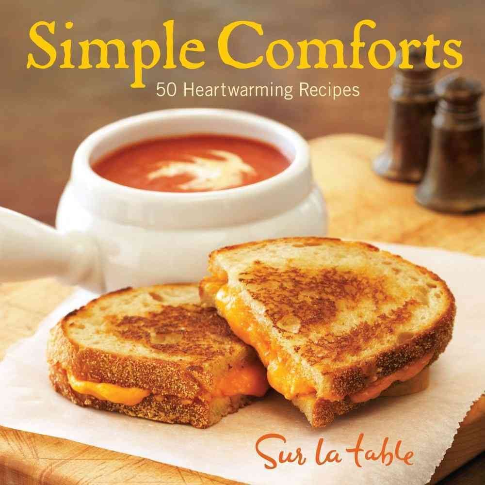 Simple Comforts by Sur La Table - ISBN: 9780740793516