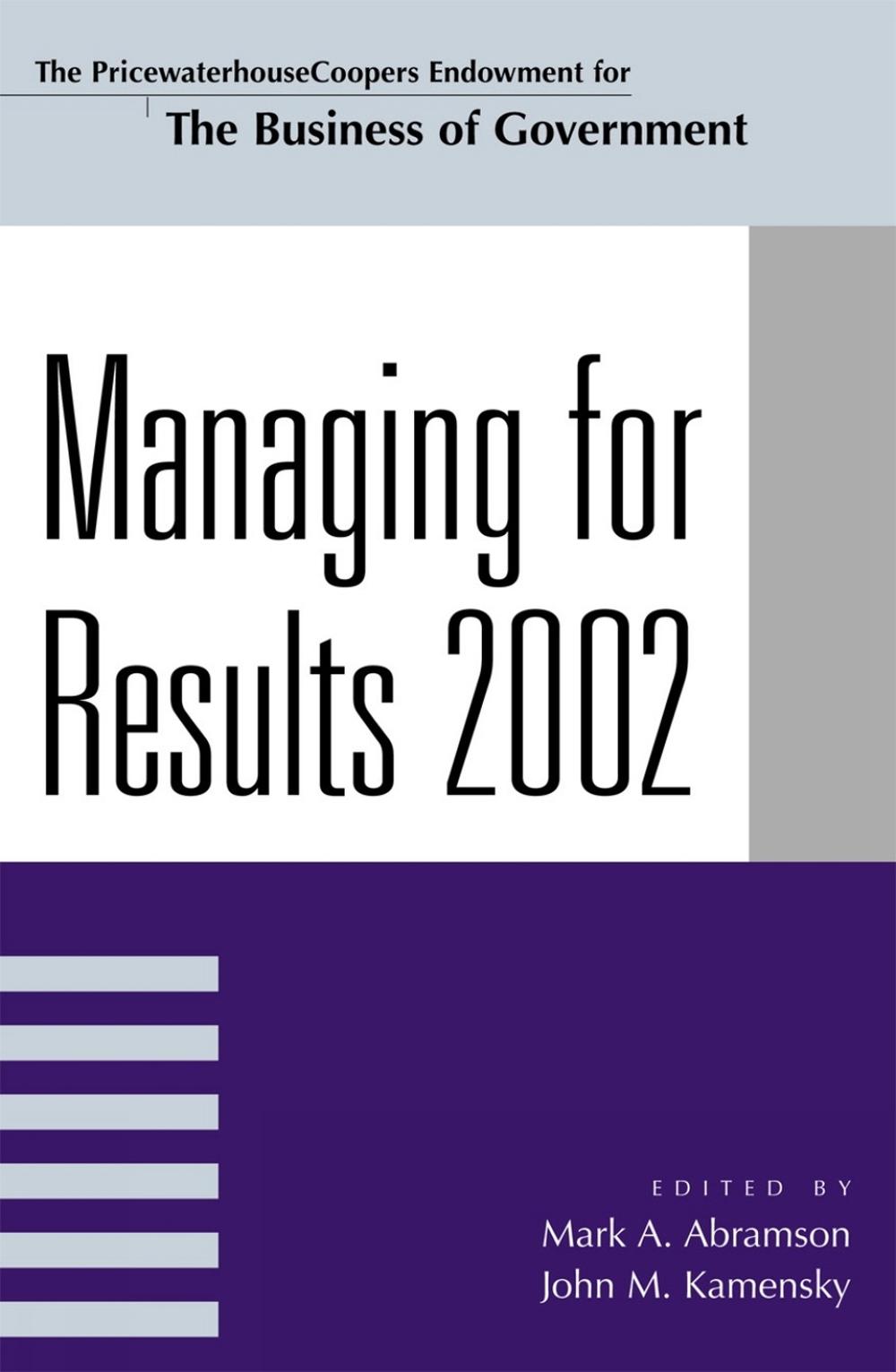 Managing For Results 2002, 9780742513525