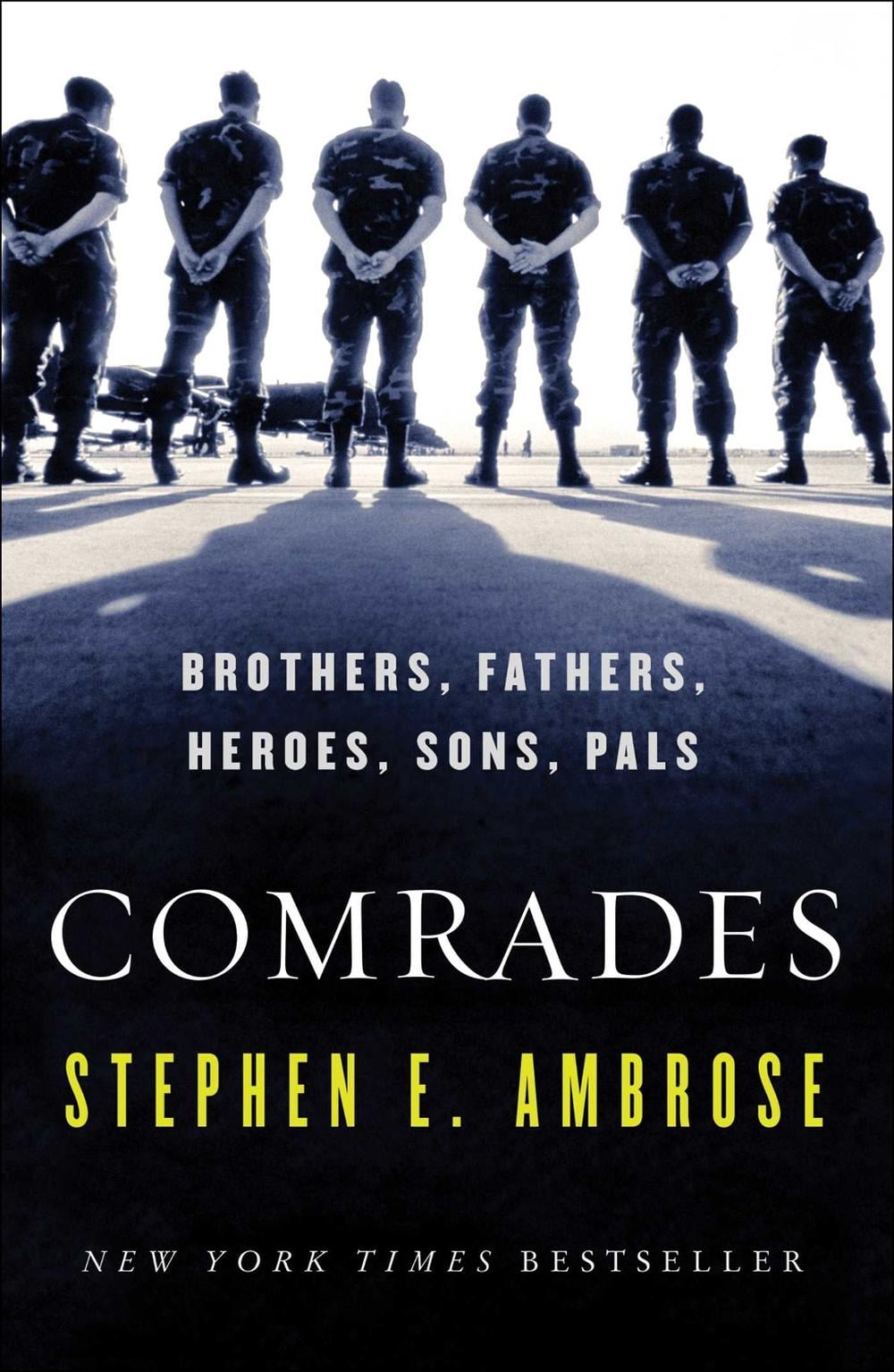 Comrades by Stephen E. Ambrose - ISBN: 9780743200745