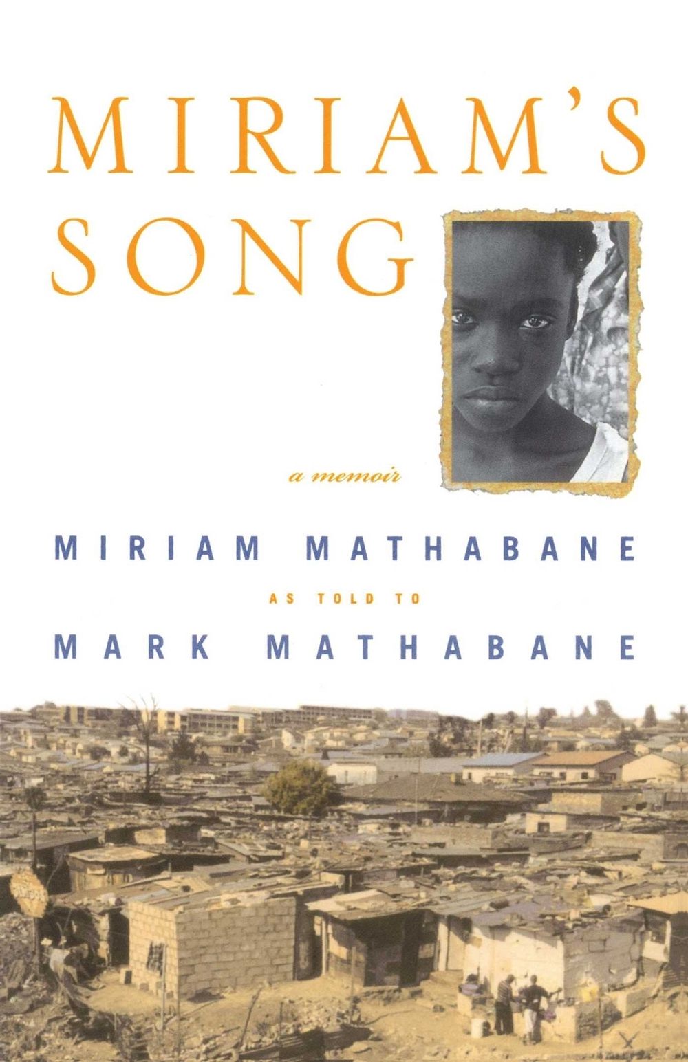 Miriam's Song by Mark Mathabane - ISBN: 9780743203241